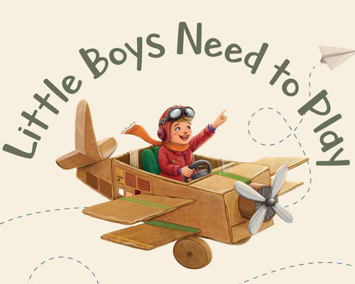 Little Boys Need To Play