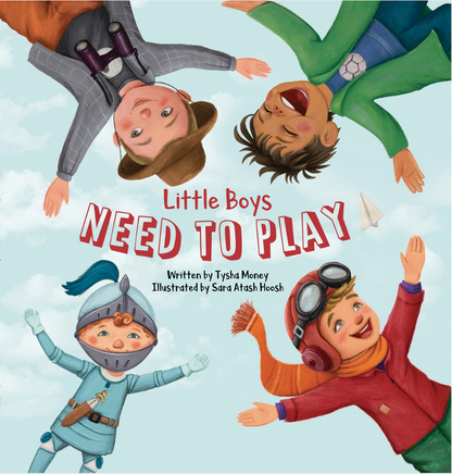 Little Boys Need To Play